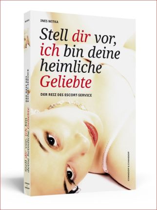 Stell Dir vor, ich bin Deine heimliche Geliebte